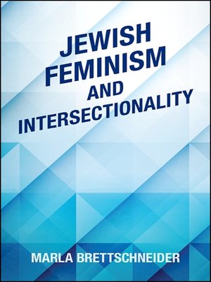 cover image of Jewish Feminism and Intersectionality